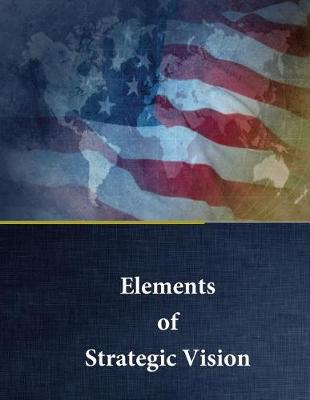 Book cover for Elements of Strategic Vision