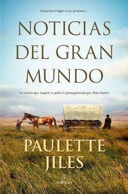 Book cover for Noticias del Gran Mundo