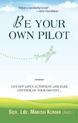 Book cover for Be Your Own Pilot