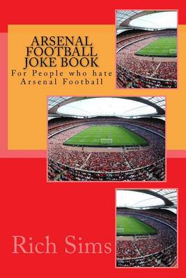 Cover of Arsenal Football Joke Book