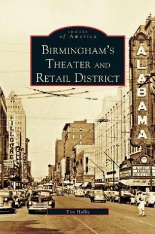 Cover of Birmingham's Theater and Retail District