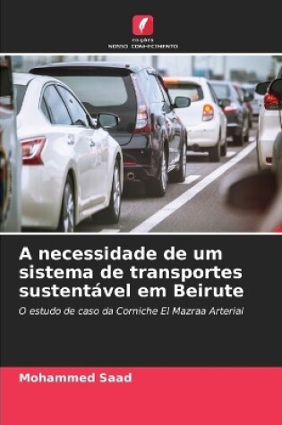 Cover of A necessidade de um sistema de transportes sustentável em Beirute