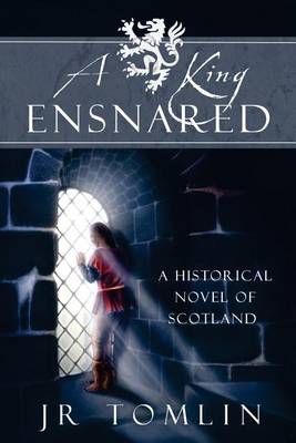 Book cover for A King Ensnared