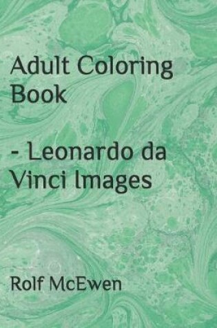 Cover of Adult Coloring Book - Leonardo da Vinci Images