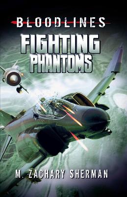 Cover of Fighting Phantoms