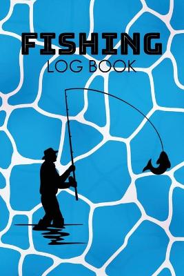 Book cover for Fishing Log Book