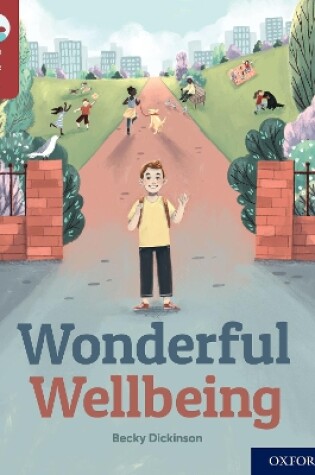 Cover of Oxford Reading Tree TreeTops Reflect: Oxford Reading Level 15: Wonderful Wellbeing