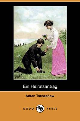 Book cover for Ein Heiratsantrag (Dodo Press)