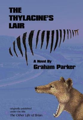 Book cover for The Thylacine's Lair