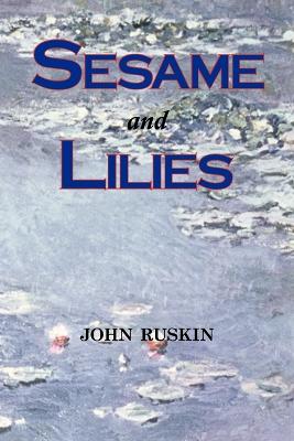 Book cover for Sesame and Lilies (Lectures)