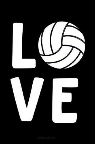 Cover of Volleyball Love