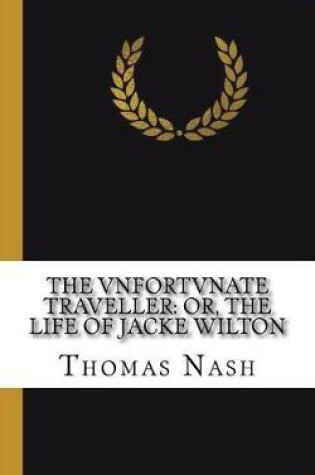 Cover of The Vnfortvnate Traveller