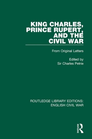 Cover of King Charles, Prince Rupert and the Civil War