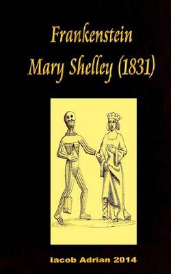 Book cover for Frankenstein Mary Shelley (1831)