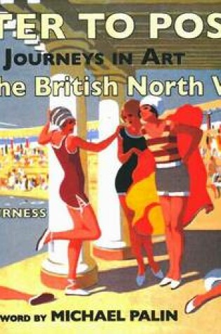 Cover of Railway Journeys in Art Volume 6: The British North West