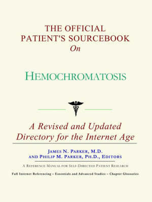 Book cover for The Official Patient's Sourcebook on Hemochromatosis
