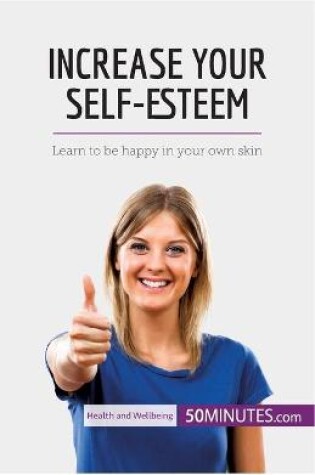 Cover of Increase Your Self-Esteem