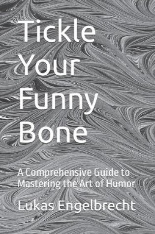 Cover of Tickle Your Funny Bone