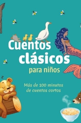 Cover of Cuentos Cl�sicos Para Ni�os