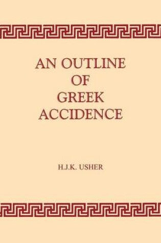 Cover of Outline of Greek Accidence