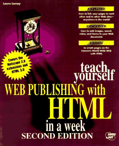 Cover of Teach Yourself Web Publishing with HTML 3.0 in a Week