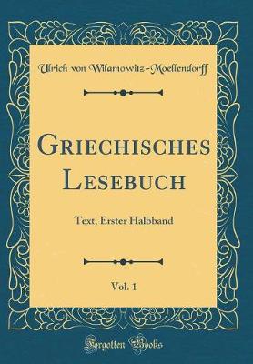 Book cover for Griechisches Lesebuch, Vol. 1