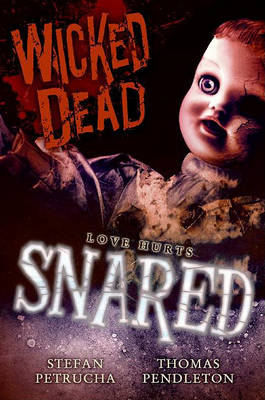 Book cover for Wicked Dead: Snared