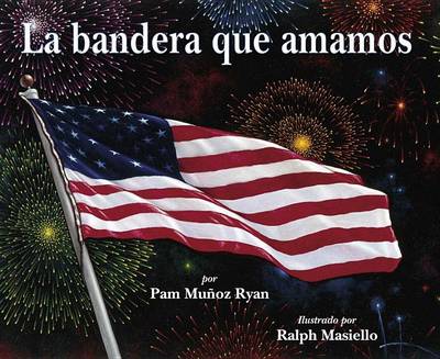 Book cover for La Bandera Que Amamos, La