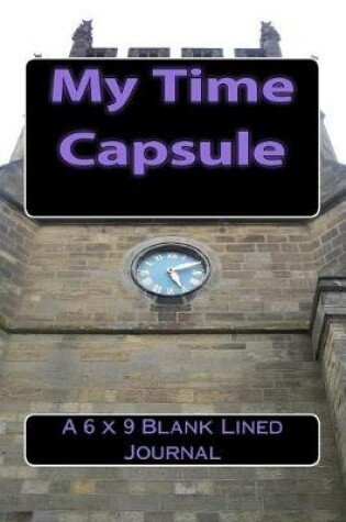 Cover of My Time Capsule