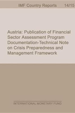 Cover of Austria: Publication of Financial Sector Assessment Program Documentation Technical Note on Crisis Preparedness and Management Framework