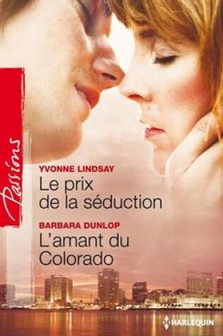 Cover of Le Prix de la Seduction - L'Amant Du Colorado