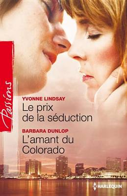 Cover of Le Prix de la Seduction - L'Amant Du Colorado