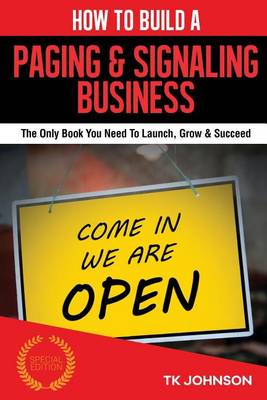 Book cover for How to Build a Paging & Signaling Business (Special Edition)