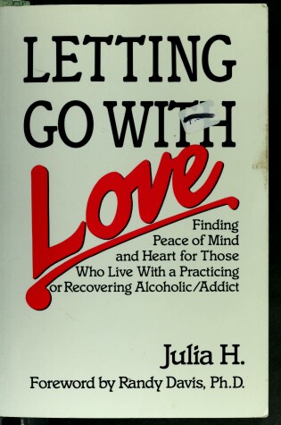 Cover of Letting Go W/ Love C