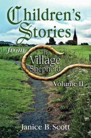 Cover of Children's Stories from the Village Shepherd, Volume II