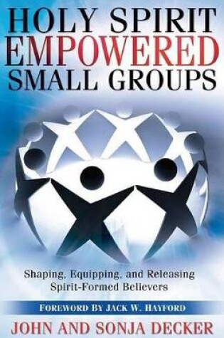 Cover of Holy Spirit Empowered Small Groups