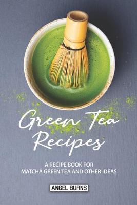 Book cover for Green Tea Recipes