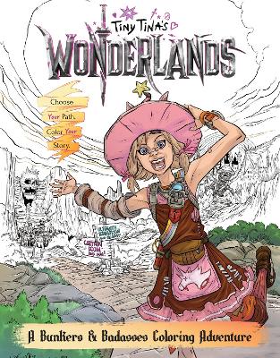 Book cover for Tiny Tina's Wonderlands: A Bunkers & Badasses Coloring Adventure