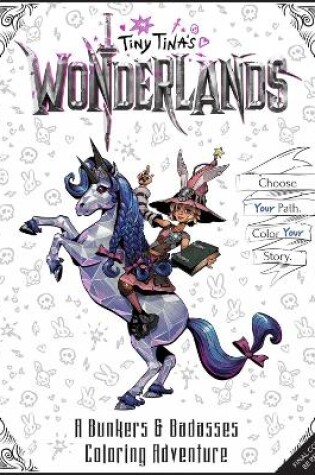 Cover of Tiny Tina's Wonderlands: A Bunkers & Badasses Coloring Adventure
