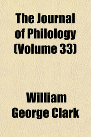 Cover of The Journal of Philology (Volume 33)