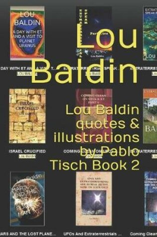 Cover of Lou Baldin quotes & illustrations by Pablo Tisch Book 2