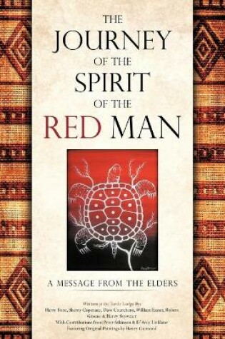 Cover of The Journey of the Spirit of the Red Man