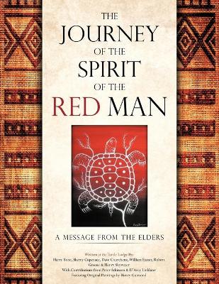 Book cover for The Journey of the Spirit of the Red Man