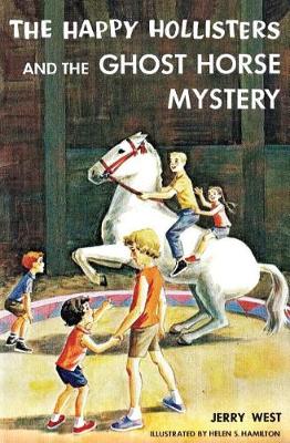Book cover for The Happy Hollisters and the Ghost Horse Mystery