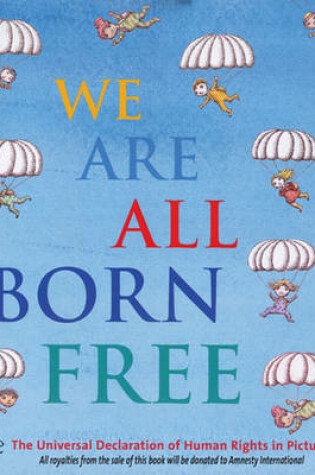 Cover of We are All Born Free