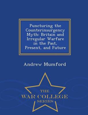 Book cover for Puncturing the Counterinsurgency Myth