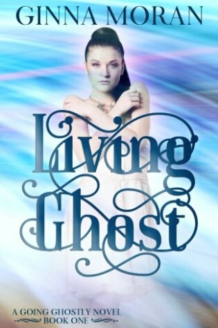 Cover of Living Ghost