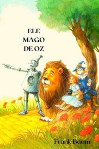 Cover of Ele Mago de Oz