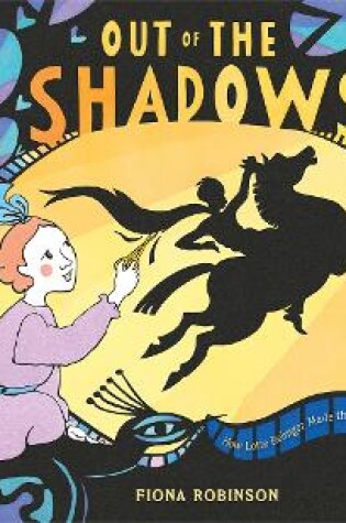 Cover of Out of the Shadows: How Lotte Reiniger Made the First Animated Fairytale Movie