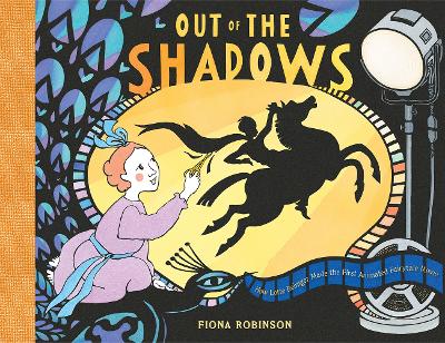 Book cover for Out of the Shadows: How Lotte Reiniger Made the First Animated Fairytale Movie
